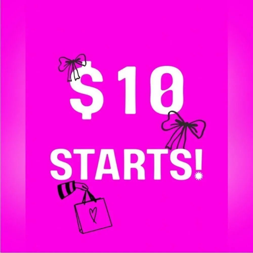 Sale- $10 Starts